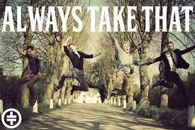Always Take That
